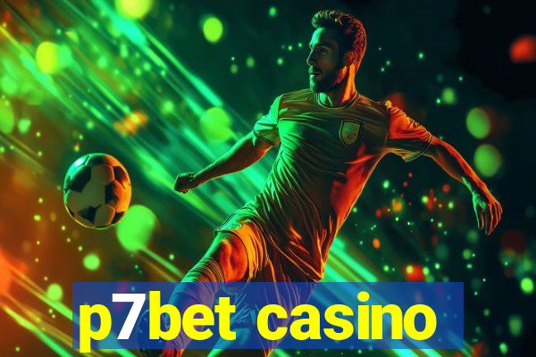 p7bet casino